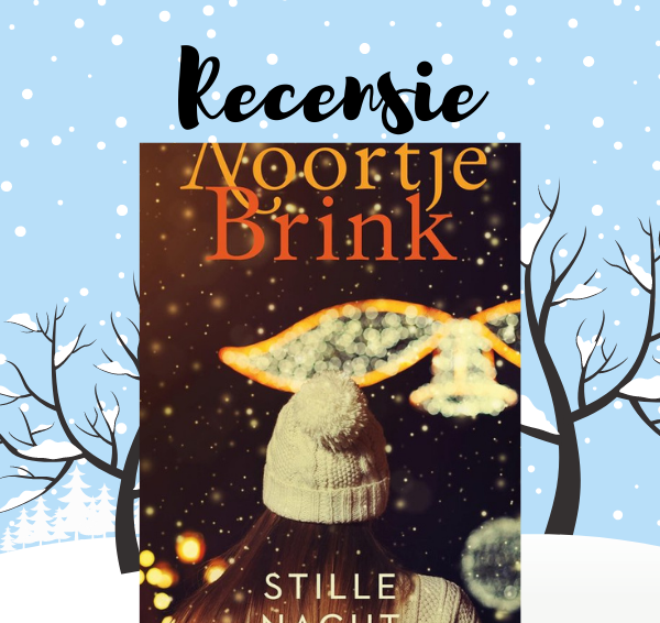 Recensie: Stille nacht – Noortje Brink