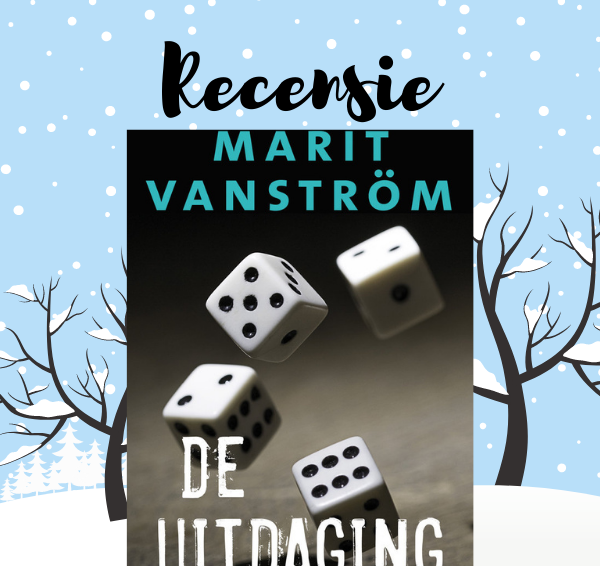 Recensie: De uitdaging – Marit Vanström