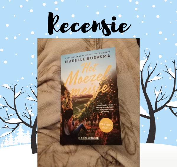 Recensie: Het Moezelmeisje – Marelle Boersma