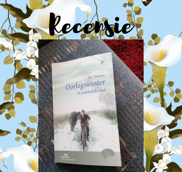 Recensie: Leeslicht – Oorlogswinter – Jan Terlouw