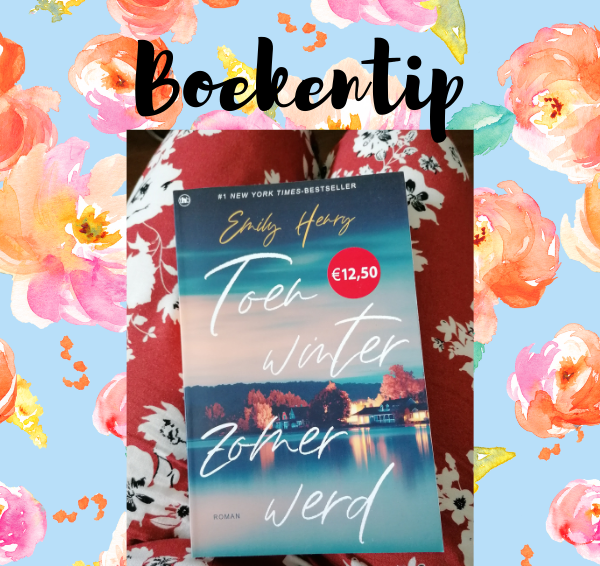 Boekentip: Toen winter zomer werd – Emily Henry