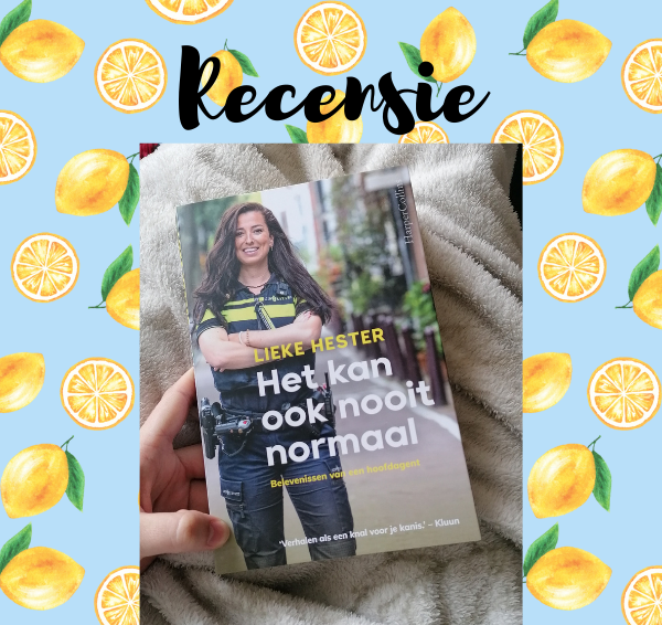 Recensie: Het kan ook nooit normaal – Lieke Hester