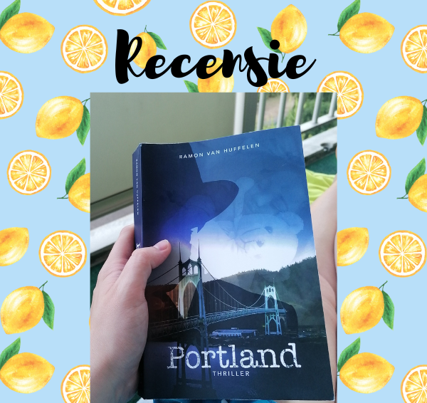 Recensie: Portland – Ramon van Huffelen