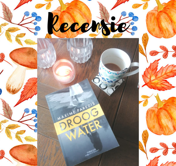 Recensie: Droog Water – Maxime Paredis