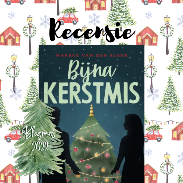 Bijna Kerstmis Marijke van den Elsen 