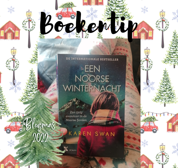 Boekentip: Een Noorse winternacht – Karen Swan