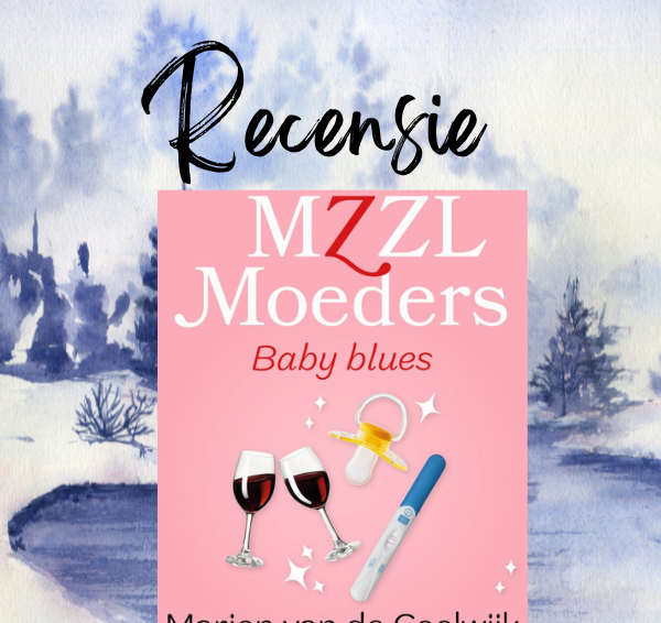 Recensie: MZZLMoeders – Baby blues – Marion van de Coolwijk