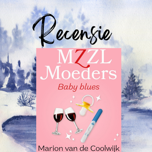 MZZLmoeders Marion van de Coolwijk Baby blues
