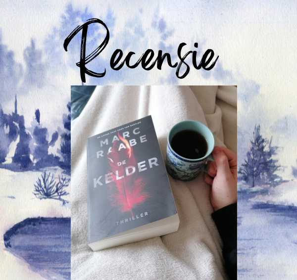 Recensie: De kelder – Marc Raabe