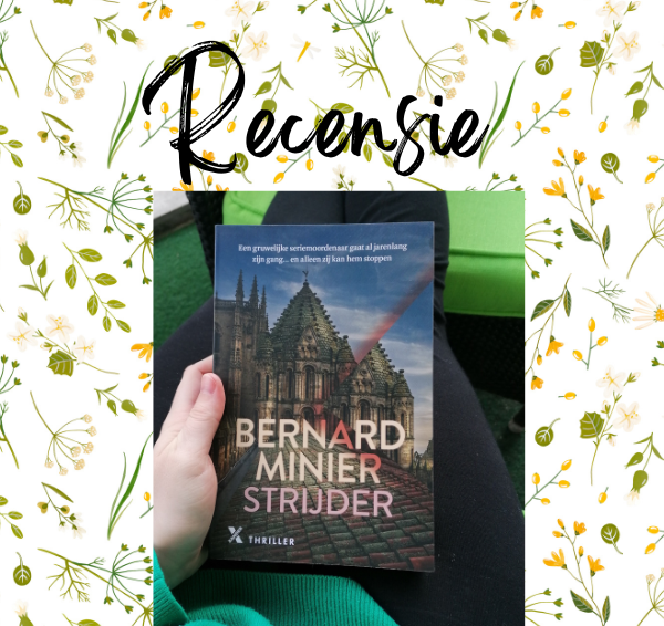 Recensie: Strijder – Bernard Minier