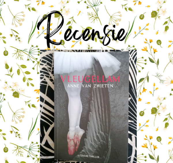 Recensie: Vleugellam – Anne van Zwieten