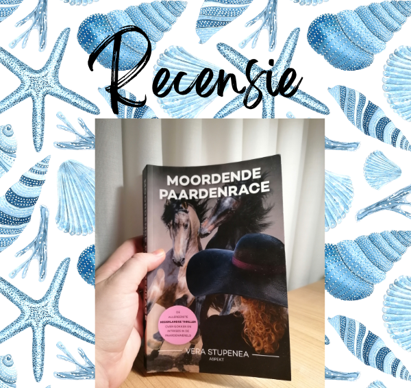 Recensie & winactie: Moordende paardenrace – Vera Stupenea