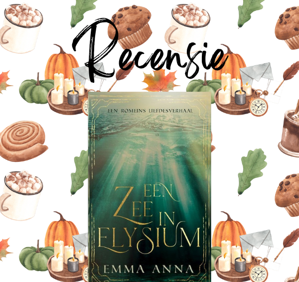 Recensie: Een zee in Elysium – Emma Anna