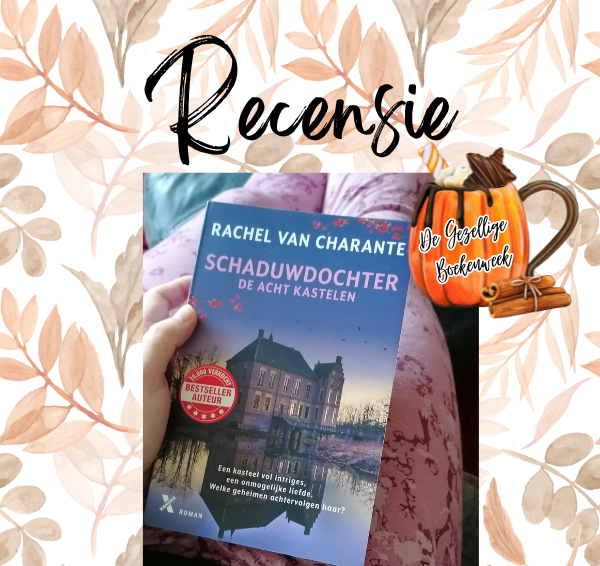 Recensie: Schaduwdochter – Rachel van Charante