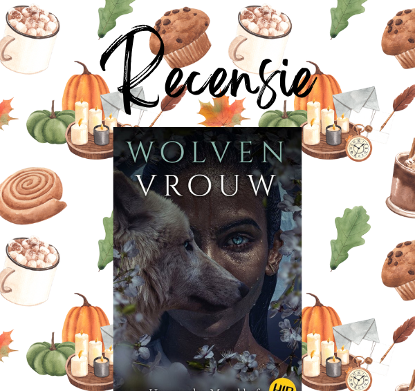 Recensie: Wolvenvrouw – Hay van den Munckhof