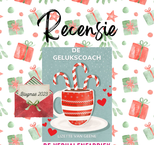 Recensie: De Gelukscoach – Lizette van Geene